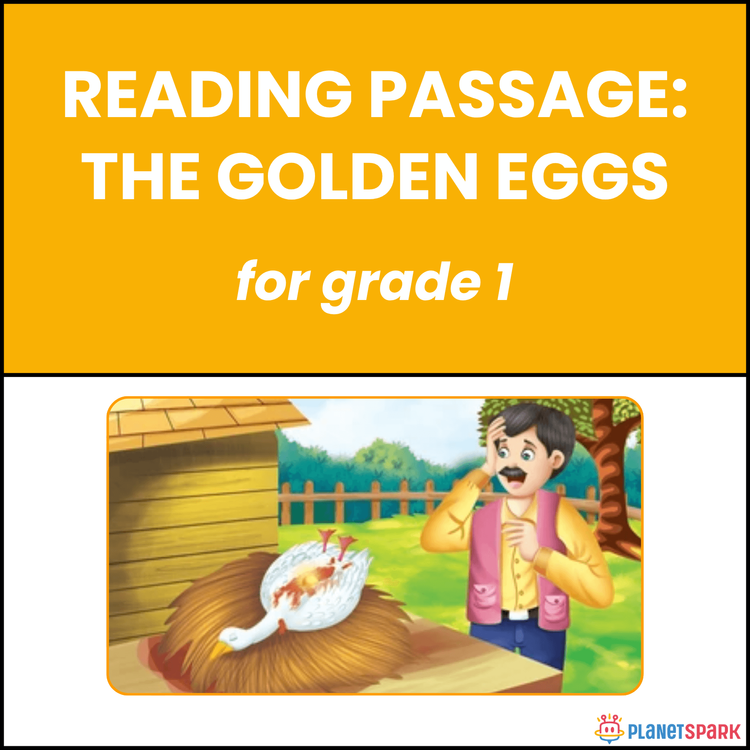 Class 1 Reading Passage on The Golden Eggs