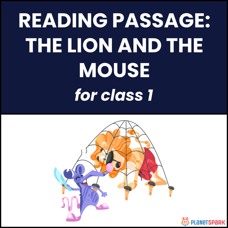 Class 1 Reading Passage on The Lion and the Mouse