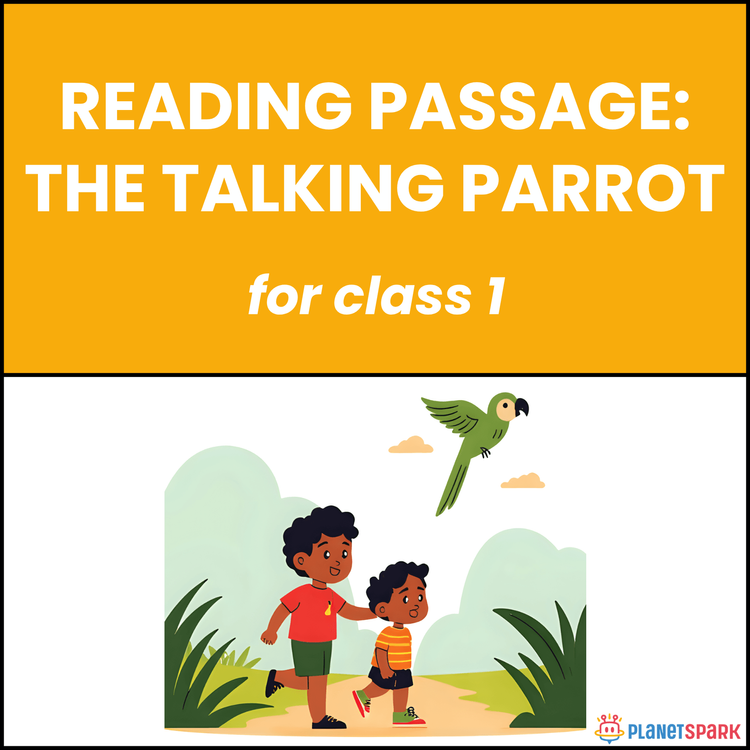 Class 1 Reading Passage on The Talking Parrot