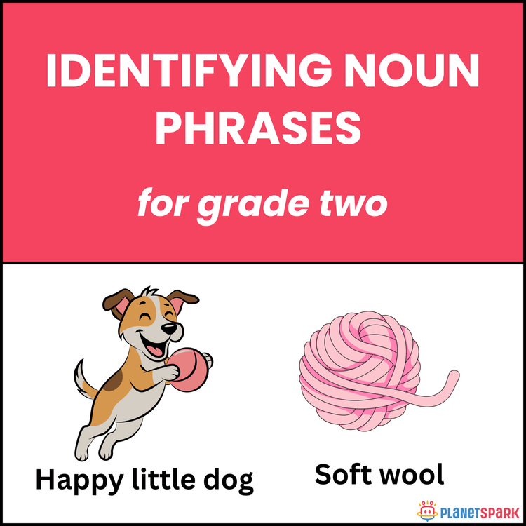 Class 2 English Worksheet on Identifying Noun Phrases