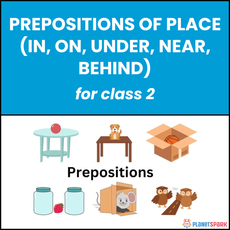 Class 2 Grammar Worksheet on Prepositions of Place