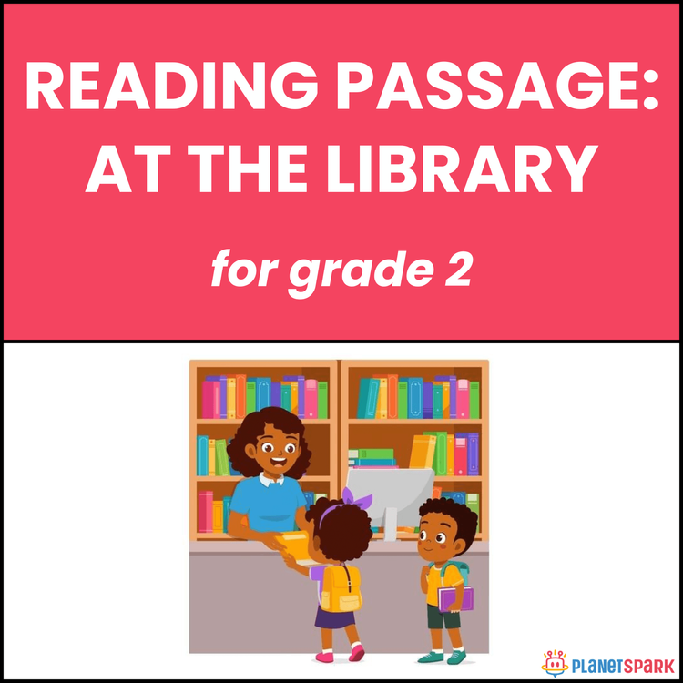 Class 2 Reading Passage on At the Library