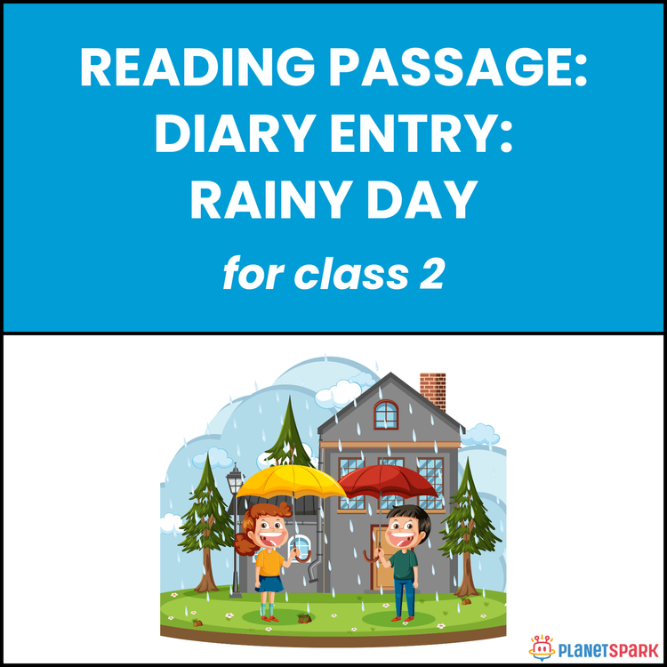Class 2 Reading Passage on Diary Entry: Rainy Day