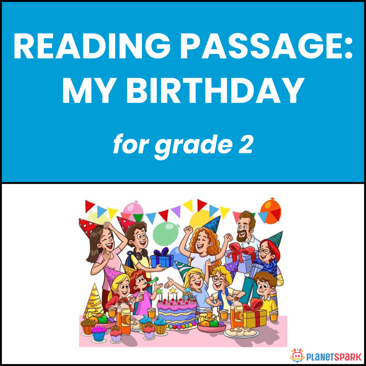 Class 2 Reading Passage on My Birthday