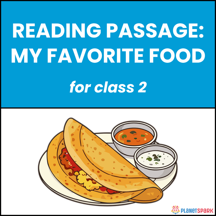 Class 2 Reading Passage on My Favorite Food