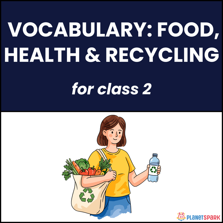 Class 2 Vocabulary Worksheet on Food Health and Recycling