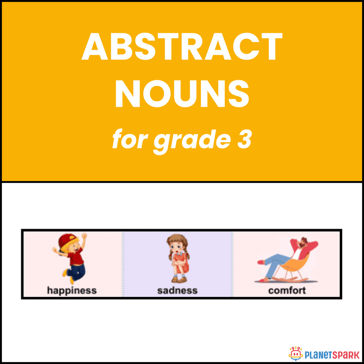 Class 3 English Grammar Worksheet on Abstract Nouns