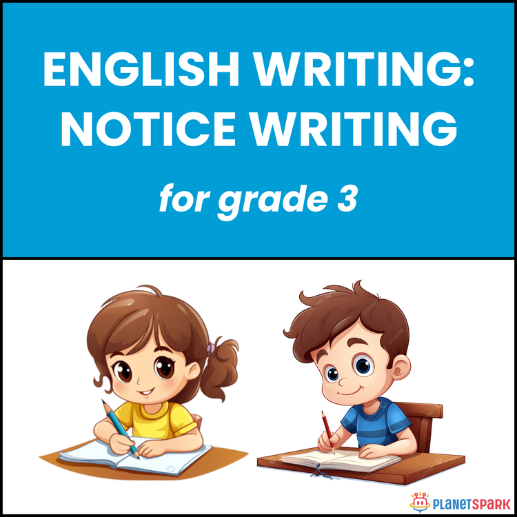 Class 3 English Writing Worksheet on Notice Writing