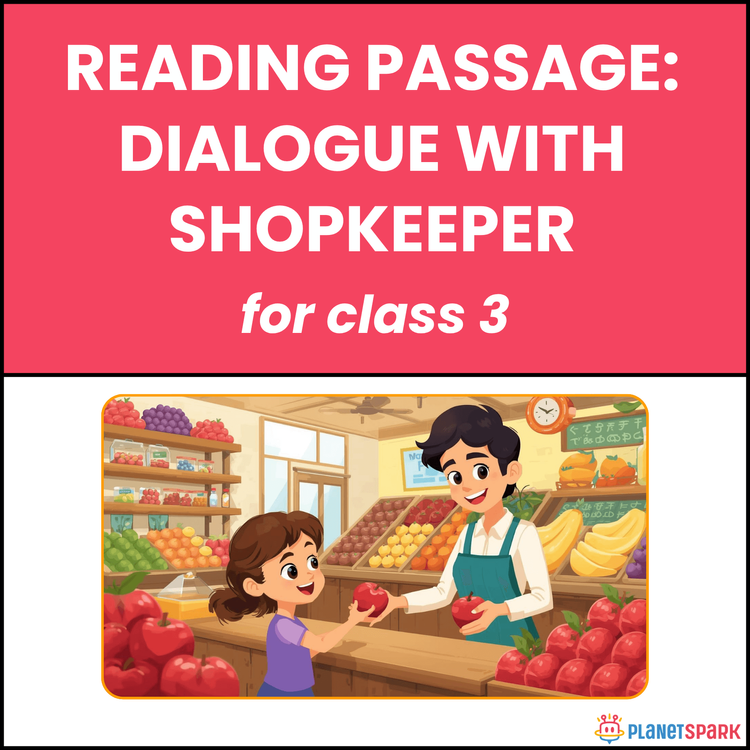 Class 3 Reading Passage: Dialogue with Shopkeeper