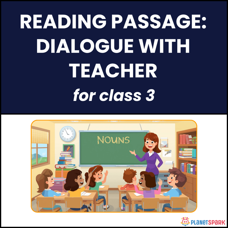 Class 3 Reading Passage: Dialogue with Teacher