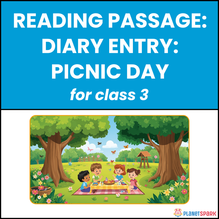 Class 3 Reading Passage: Diary Entry on Picnic Day