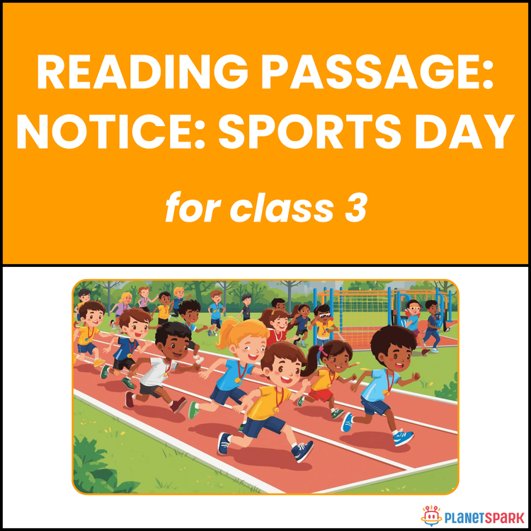 Class 3 Reading Passage: Notice for Sports Day