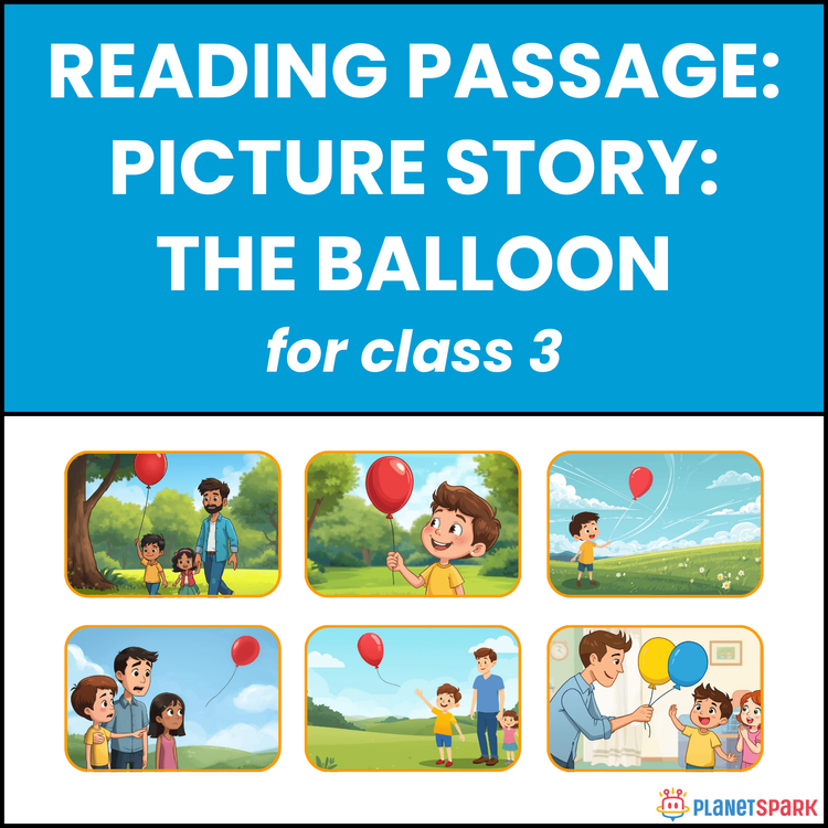 Class 3 Reading Passage: Picture Story on The Balloon