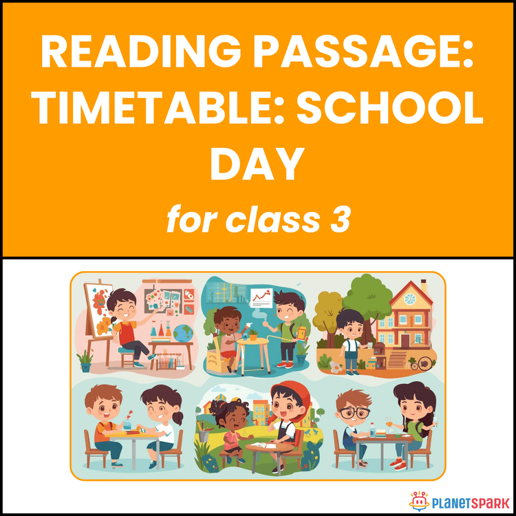 Class 3 Reading Passage on Timetable of School Day