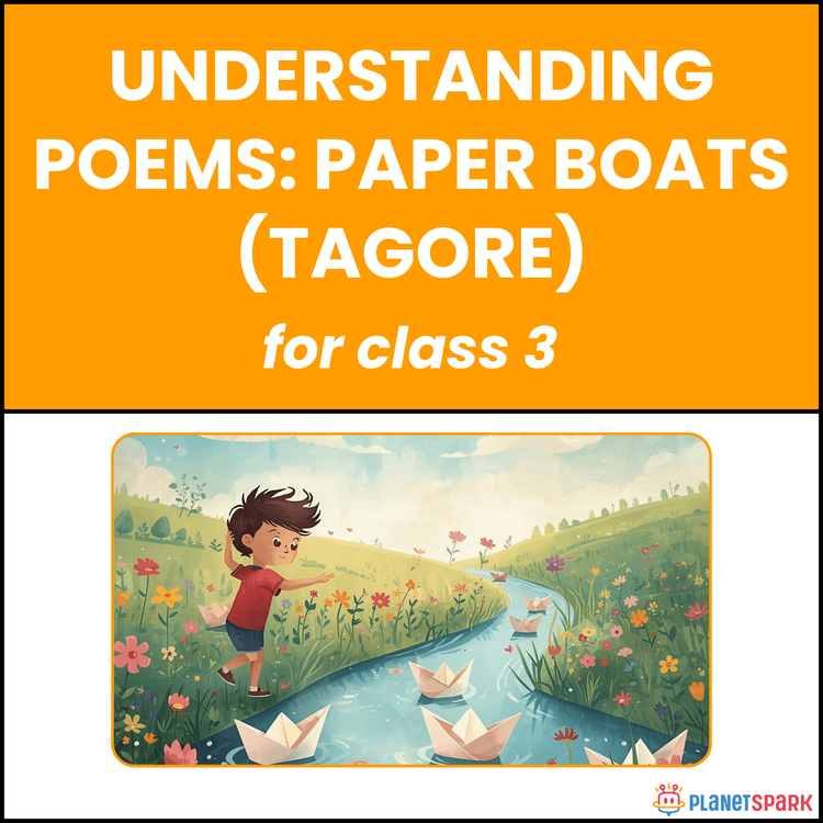 Class 3 Understanding Poem on Paper Boats