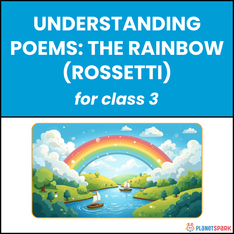 Class 3 Understanding Poem on The Rainbow