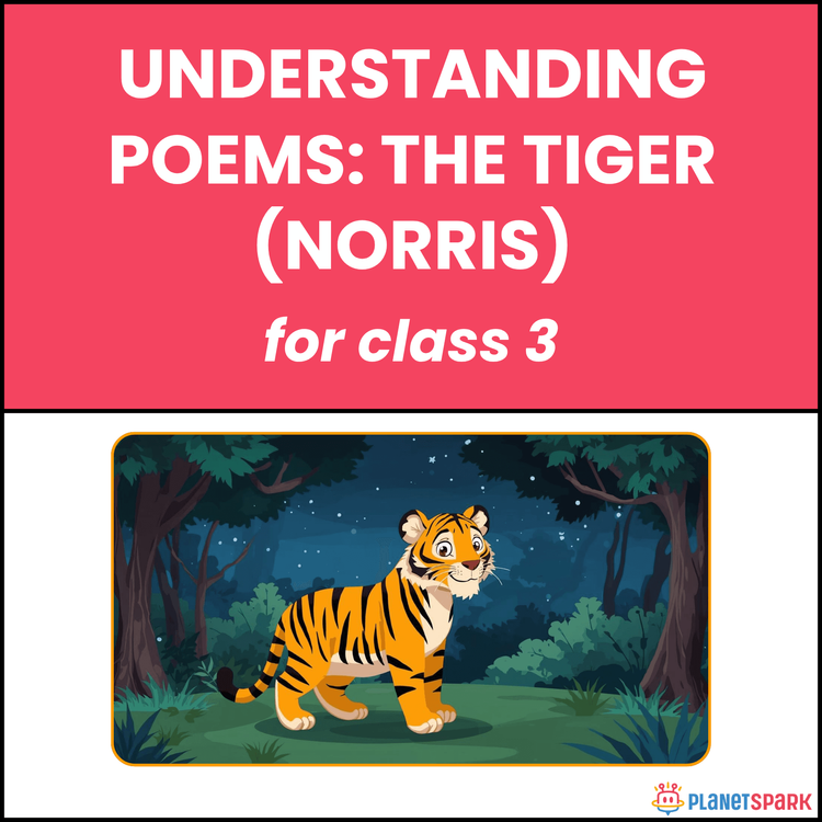 Class 3 Understanding Poem on The Tiger