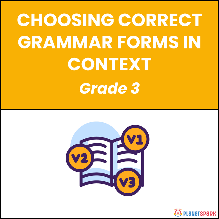 Class 3 Worksheet on Choosing Correct Grammar Forms