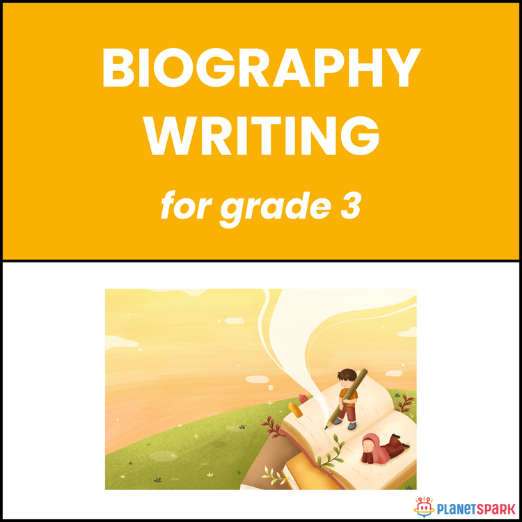 Class 3 Worksheet on Writing a Biography