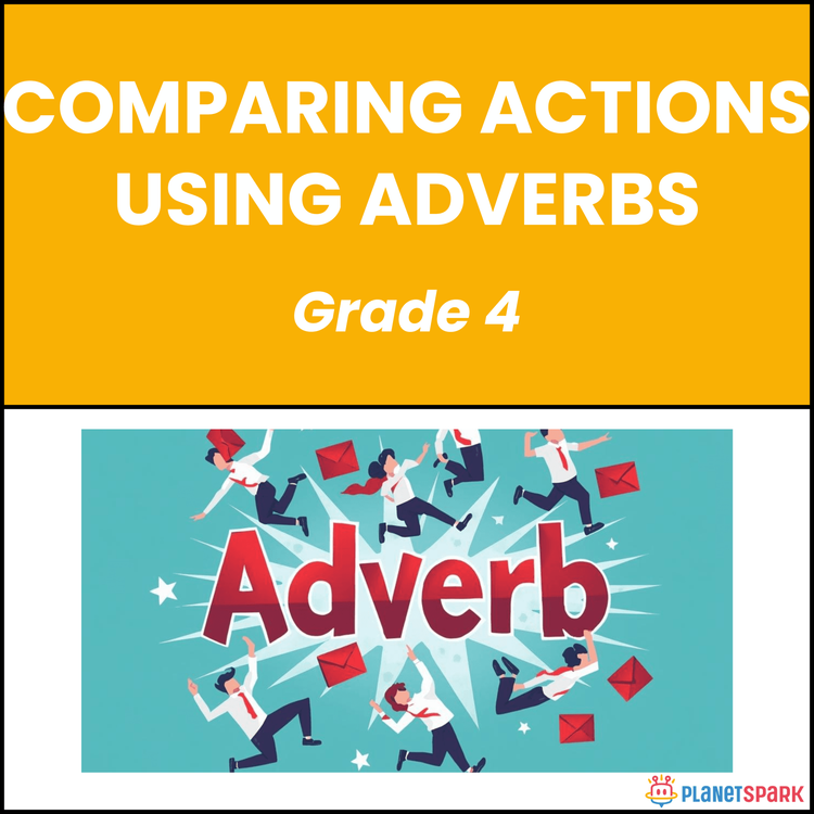 Class 4 Comparative Adverb English Grammar Worksheet