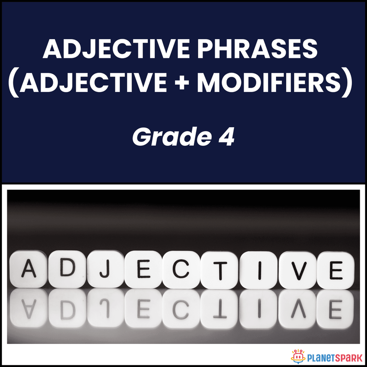 Class 4 English Worksheet on Adjective Phrases