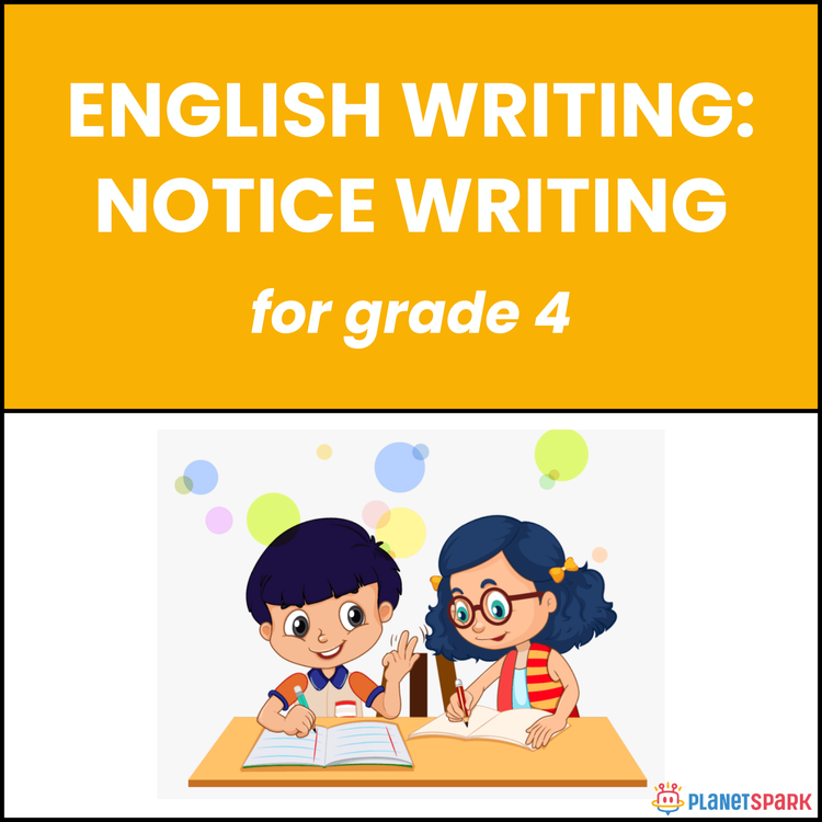 Class 4 English Writing Worksheet on Notice Writing
