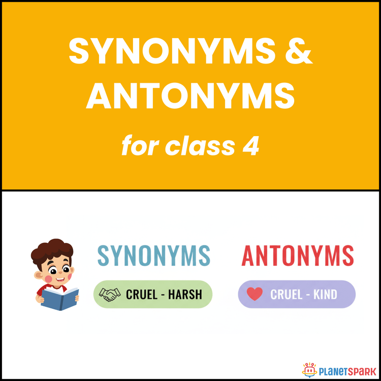 Class 4 Grammar Worksheet on Synonyms and Antonyms