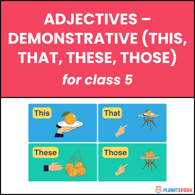 Class 5 English Grammar Worksheet on Demonstratives