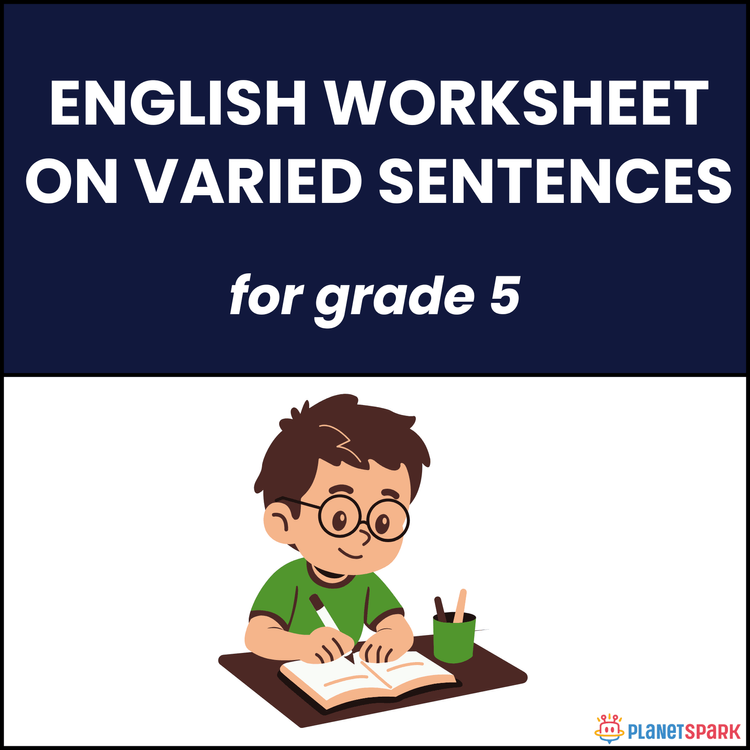 Class 5 English Worksheet on Varied Sentences