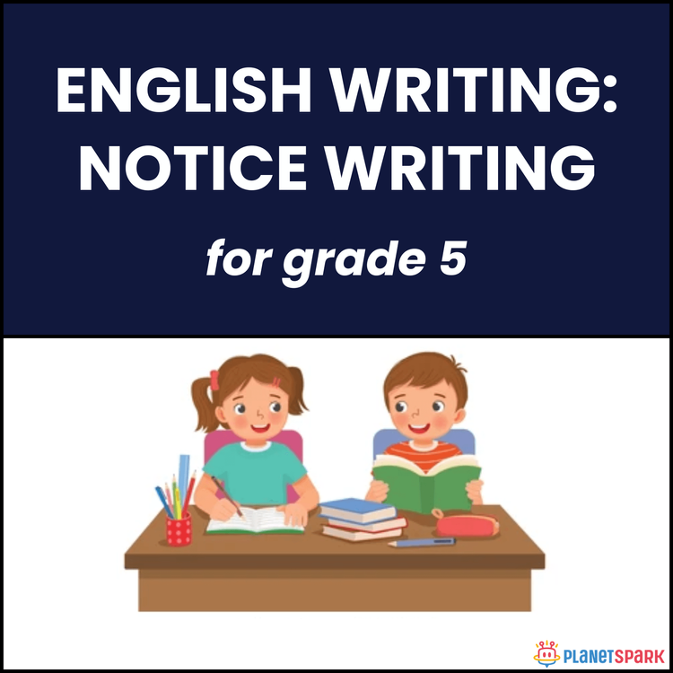 Class 5 English Writing Worksheet on Notice Writing