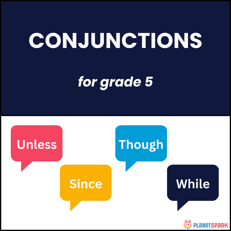 Class 5 Grammar Worksheet on Advanced Conjunctions