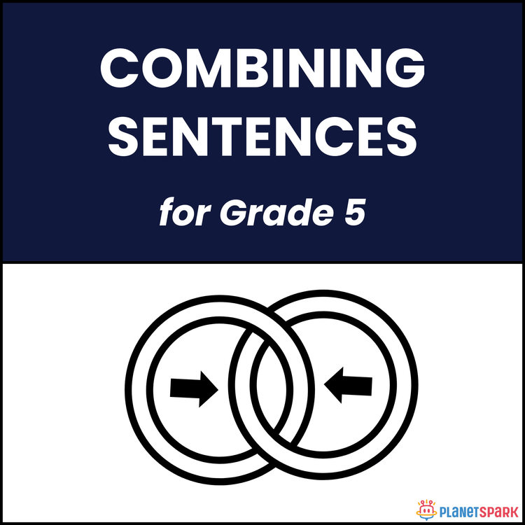 Class 5 Grammar Worksheet on Combining sentences