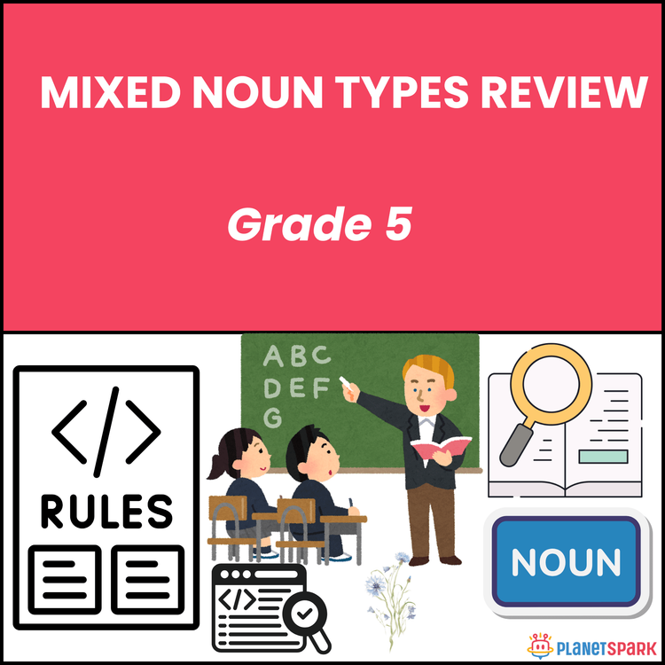 Class 5 Grammar Worksheet on Mixed Noun Type Review