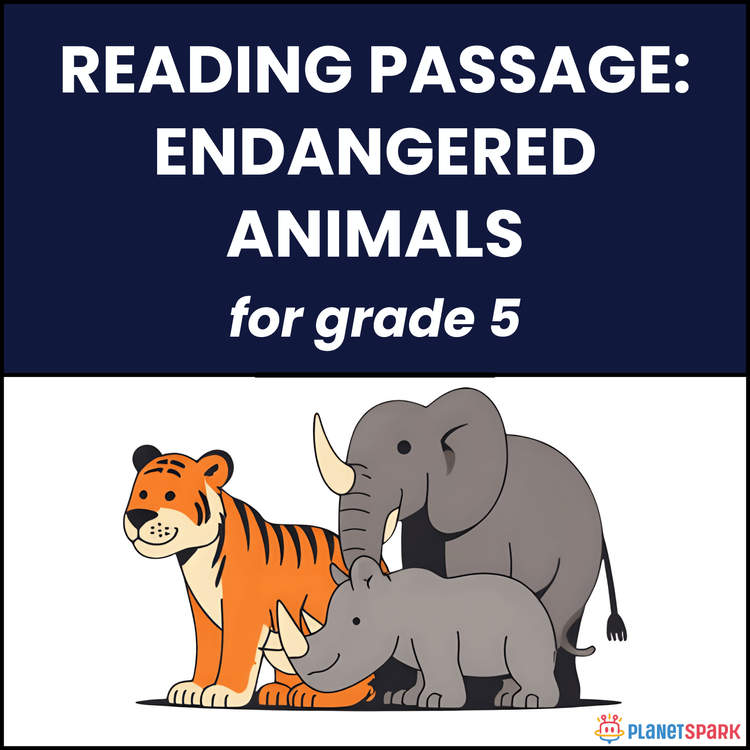Class 5 Reading Passage on Endangered Animals