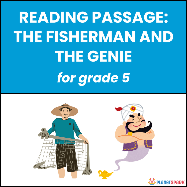 Class 5 Reading Passage on Fisherman and Genie