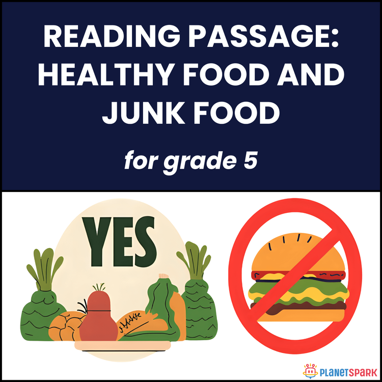 Class 5 Reading Passage on Healthy Food Habits