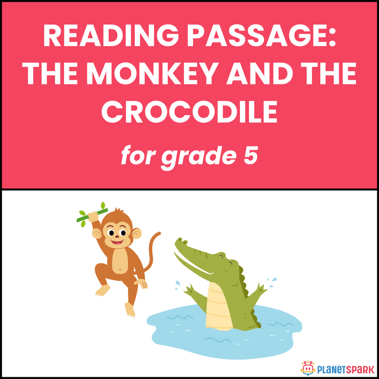 Class 5 Reading Passage on Monkey and Crocodile