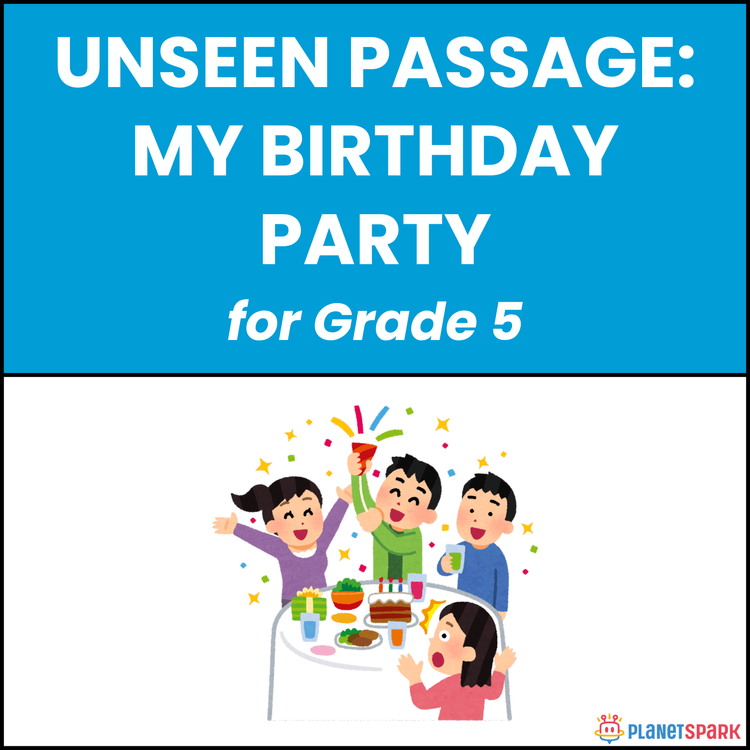 Class 5 Reading Passage on My Birthday Party