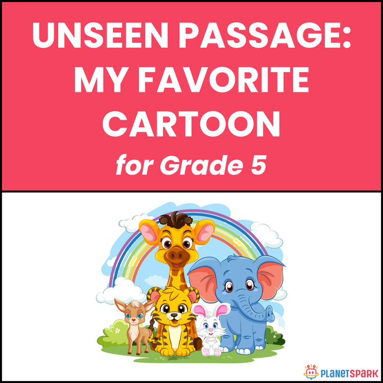 Class 5 Reading Passage on My Favorite Cartoon