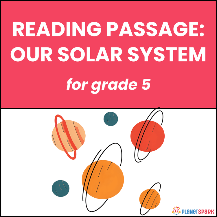 Class 5 Reading Passage on Our Solar System