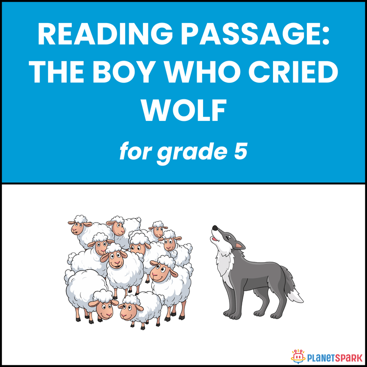 Class 5 Reading Passage on The Boy Who Cried Wolf