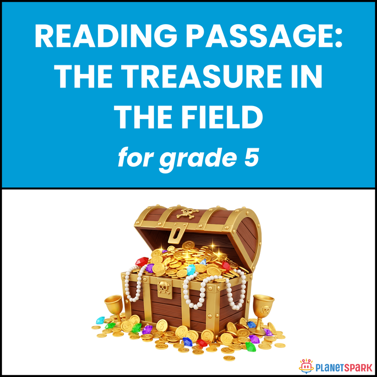 Class 5 Reading Passage on The Treasure Field