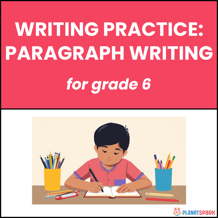 Class 6 English Worksheet for Paragraph Writing