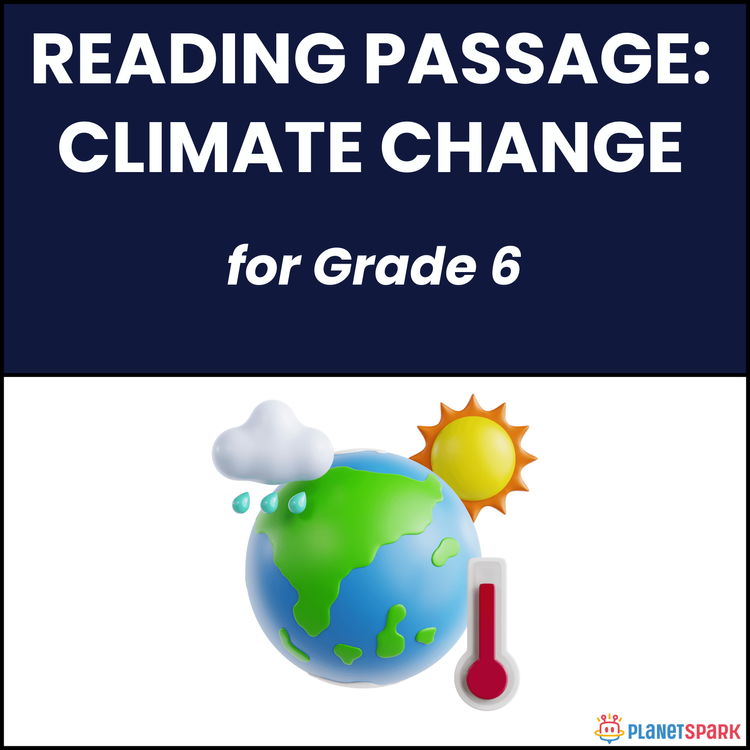 Class 6 Reading Passage on Climate Change