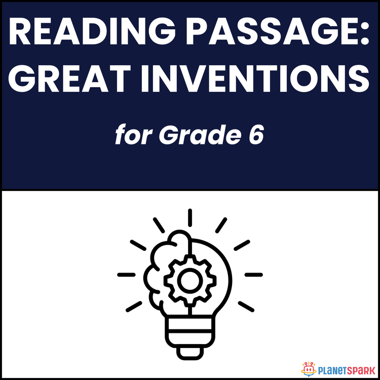 Class 6 Reading Passage on Great Inventions