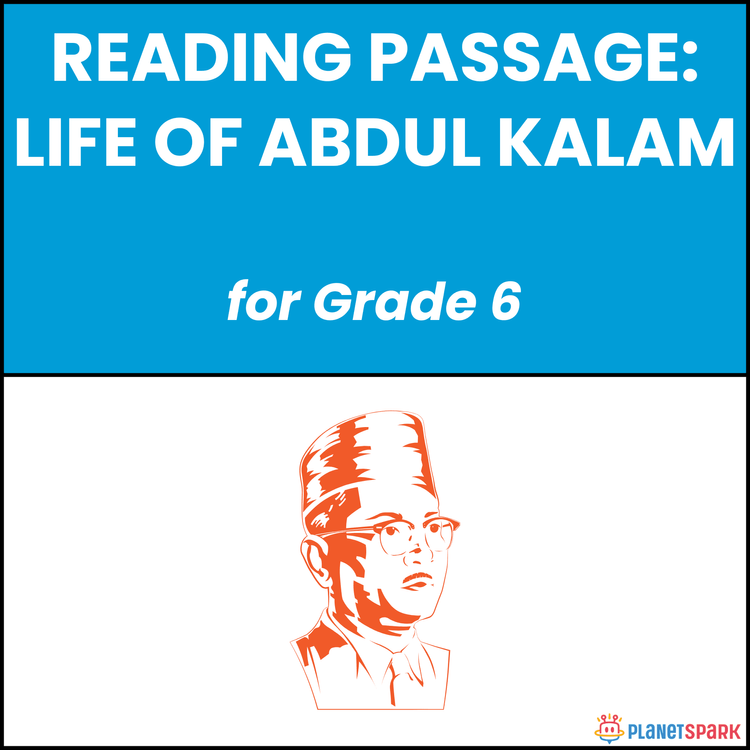Class 6 Reading Passage on Life of Abdul Kalam