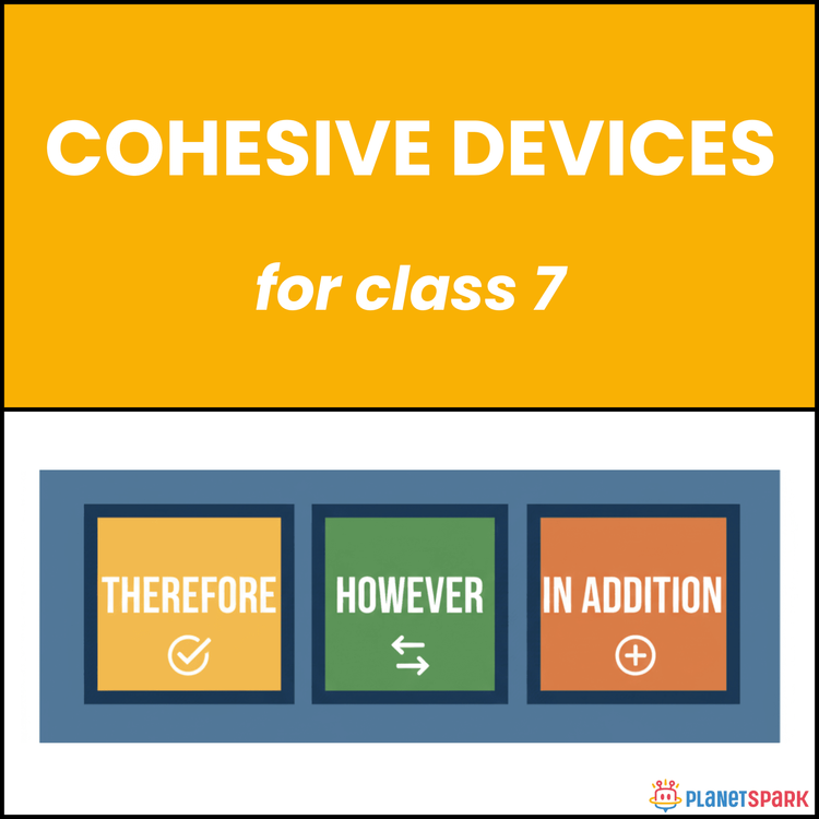 Class 7 Grammar Worksheet on Cohesive Devices