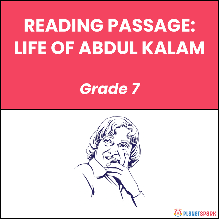 Class 7 Reading Passage on Dr Abdul Kalam’s Life