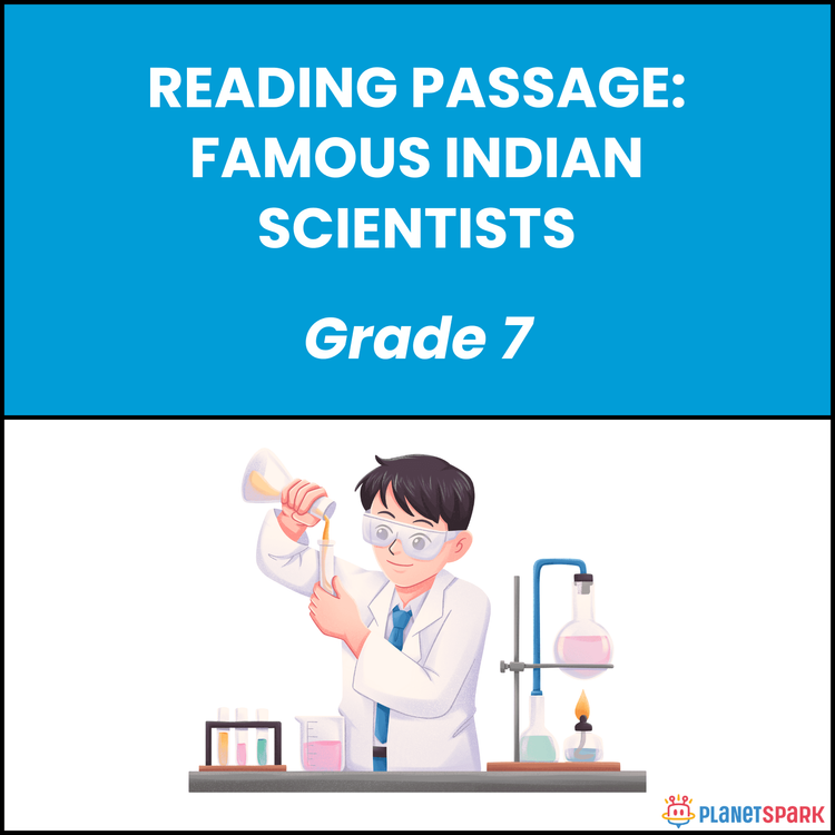 Class 7 Reading Passage on Famous Indian Scientists