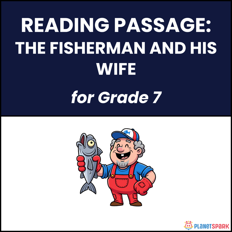 Class 7 Reading Passage on Fisherman and Wife